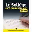 9782412059760-Le Solfège en 15 minutes par jour Pour Les Nuls Megapoche-P_405153075_1-0