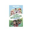 9782266325158-Le club des aventuriers 1. Bienvenue au club ! - Mike Horn Présente - par Puard Bertrand -P_405160367_1-0