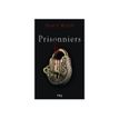 9782266328586-Prisonniers - Assoiffés - Vol. 4 - par Wolff Tracy - livre-P_405160388_1-0