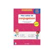 9782047406939- Les cahiers Bordas - Mon cahier de conjugaison CE1 / CE2-P_405235540_2-0