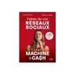 9782412094952-Faites de vos réseaux sociaux une machine à cash - par Bemer Laurine-P_405241257_1-0