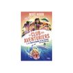 9782266325165-Mike Horn - Le club des aventuriers - Tome 2 Le tour du monde en 192 heures-P_405241374_1-0