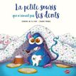 9782368292198-La petite souris qui n'aimait pas les dents--0