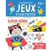 9782359907957-Mon grand bloc de jeux et d'activités - Super héros--0