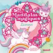 9782508060700-Mes mandalas magiques - Licornes - En coloriant, les dessins secrets apparaissent !--0