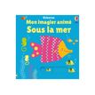 9781835403136-Usborne - Sous la mer - Mon imagier animé-P_405264707_1-0
