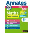 9782095079772-Annales Maths - 1re - Tronc Commun--0