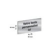 Plaque personnalisée avec votre texte - 80 x 40 mm - argentée - adhésivée prête à poser