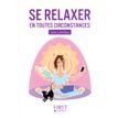 9782754059268-Le petit livre de - Se relaxer en toutes circonstances-P_79410420_1-0