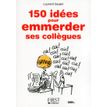 9782754059398-Le petit livre de - 150 idées pour emmerder ses collègues-P_79410422_1-0