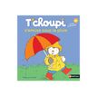 9782092570722-T'Choupi s'amuse sous la pluie-P_79420262_2-1