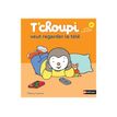 9782092570814-T'Choupi veut regarder la télé-P_79420271_2-1