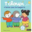 9782092570951-T'Choupi n'aime pas la bagarre-P_79420283_1-0