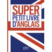 9782754088398-Super Petit Livre d'Anglais-P_79437328_1-0
