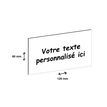 Plaque personnalisée avec votre texte - 120 x 60 mm - blanche - adhésivée prête à poser