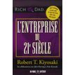 L'entreprise du 21e siècle - Kiyosaki Robert T.