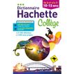 Hachette Collège Dictionnaire 10-15 ans