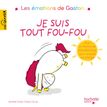 9782017089629-Gaston - Je suis tout fou-fou--0