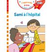 9782017158271-Sami à l'hôpital - J'apprends à lire avec Sami et Julie - CP1 - par Bonté Thérèse, Albertin Isabelle--0