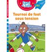 9782017261193-Tournoi de foot sous tension - Sami et Julie - CE2 - par Bonté Thérèse, de Mullenheim Sophie - livre--0