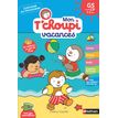 9782095045340-Mon Tchoupi Vacances - J'entre en Grande Section - Un cahier complet, éducatif et ludique avec des stickers et des autocollants - Matern--0