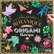 9782263179747-Origami thérapie au jardin botanique--0