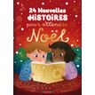 9782324033902-24 nouvelles histoires pour attendre Noël Album jeunesse À partir de 3 ans--0
