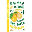 9791039201155-Si la vie te donne des citrons, fais-en une tarte meringuée--0