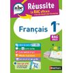 ABC du BAC - Réussite Français Maths 1ère