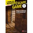 Enigme des vacances - Escape game 5e-4e - Dans le château de Krennamzer