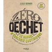 Zéro déchet - Le manuel d'écologie quotidienne (nouvelle édition)