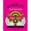 Mandalas - Inde éternelle