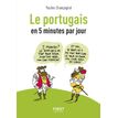 Petit Livre de - Le portugais en 5 minutes par jour