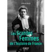 Le Petit Livre De - Les Grandes Femmes de L'Histoire de France, 2E édition