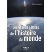Le Petit Livre De - Les Grandes Dates de L'Histoire du Monde 3E édition