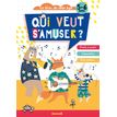 Le Bloc de mon âge 5-6 Ans - Qui veut s'amuser : Animaux Musique - Points à Points - Labyrinthes