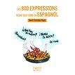 Petit Livre - Les 800 Expressions pour tout dire en espagnol