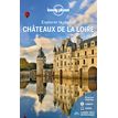 Explorer la région Châteaux de la Loire 1ed