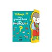 9782095029418-T'choupi : mon grand livre des pourquoi ? - T'choupi - par Courtin Thierry - livre d'images (reli