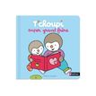 9782095029364-T'choupi super grand frère - T'choupi - par Courtin Thierry - livre d'images (relié)-Front-2