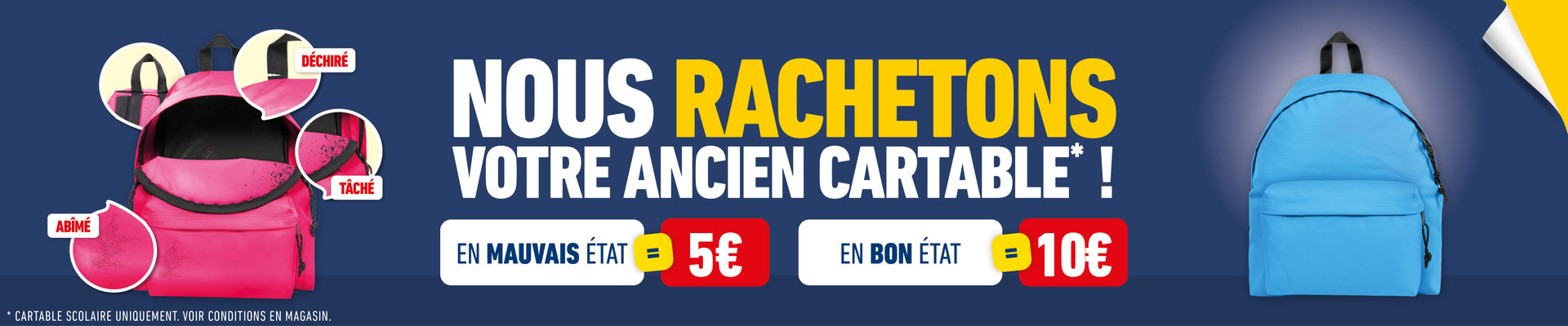 Nous rachetons votre ancien cartable