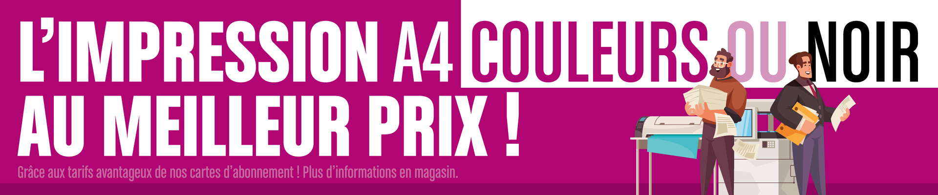 Les impressions aux meilleurs prix