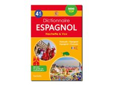 Mini top dictionnaire Espagnol - Hachette Vox