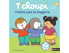 T'Choupi n'aime pas la bagarre