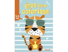 Mon gros livre de coloriage (3-5 ans) - Tigre avec lunettes