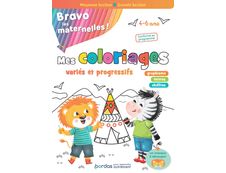 Bravo les maternelles - Mes coloriages - Moyenne et grande section