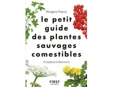 Le Petit guide des plantes sauvages comestibles