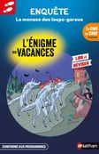 L'énigme des vacances - La menace des loups-garous - du CM1 au CM2