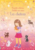 J'habille mes amies - Les chatons - Ma petite collection
