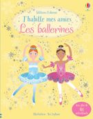 J'habille mes amies : les ballerines (nouvelle édition)